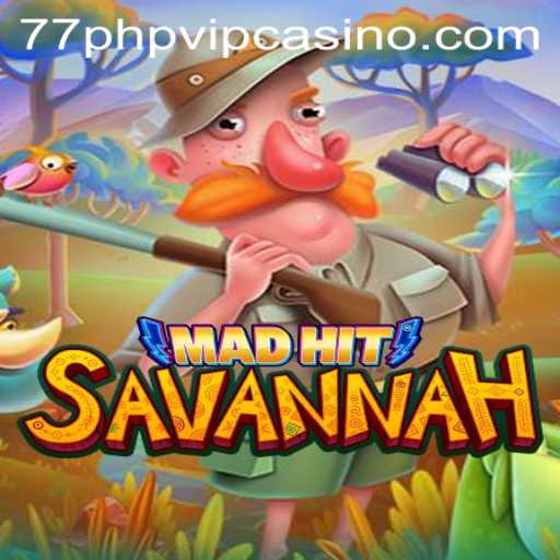 MadHitSavannah: Your Ultimate Guide to the Thrilling Adventure Game