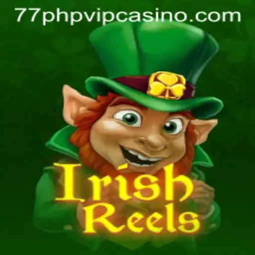 Exploring the Magical World of IrishReels and the 77php VIP Experience