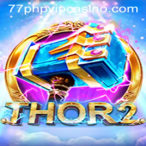 Explore the Thrilling World of Thor2 with 77php VIP